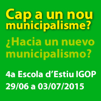 Avançament programa 4a Escola d’Estiu de l’IGOP: Cap a un nou municipalisme?